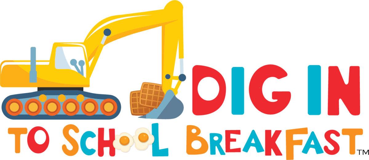 Dig In to School Breakfast