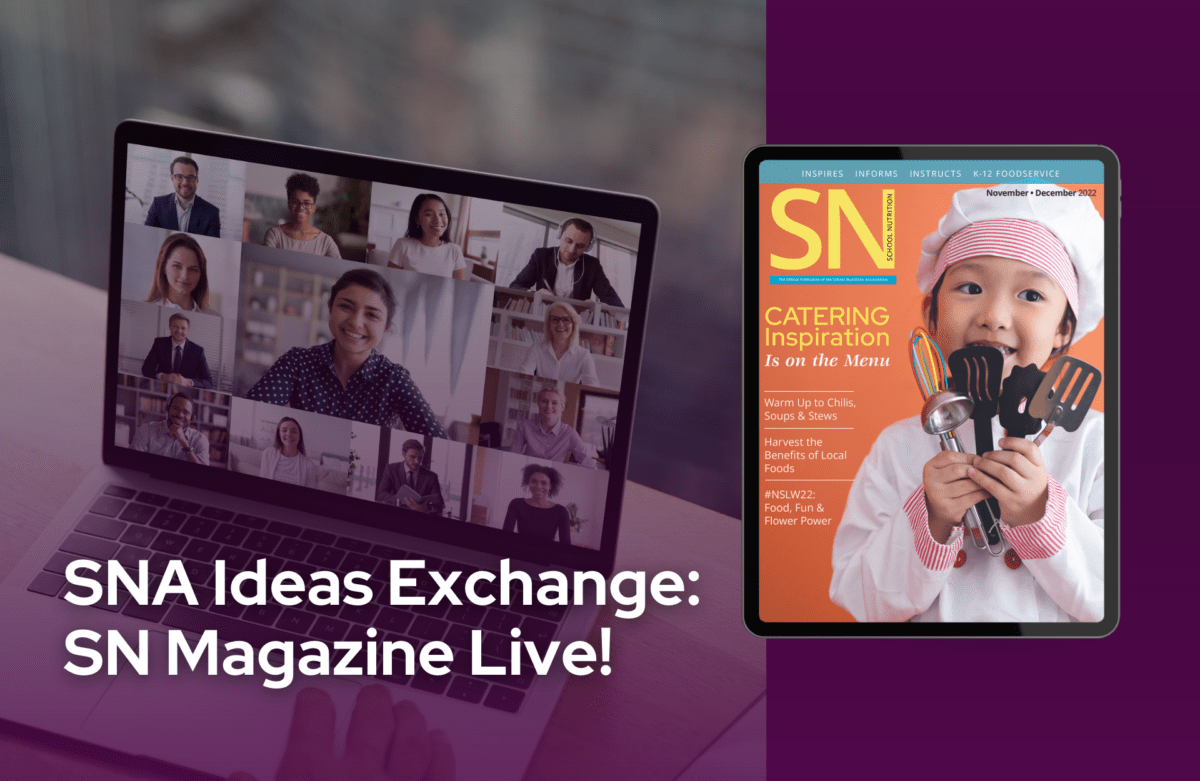 Dec22 Webinar-SNA Ideas Exchange SN Magazine Live