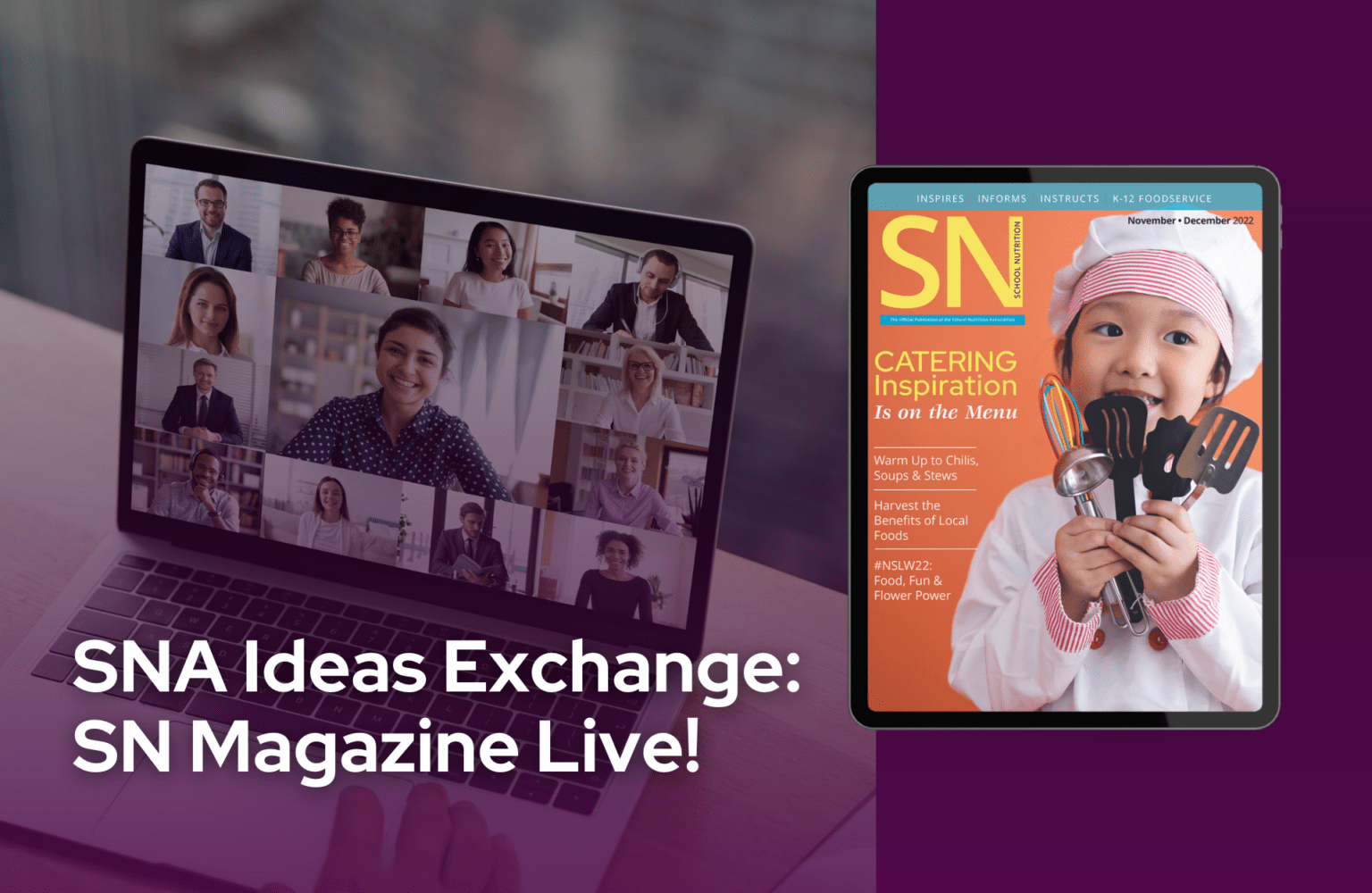 Sna debuts new webinar series ideas exchange sn magazine live