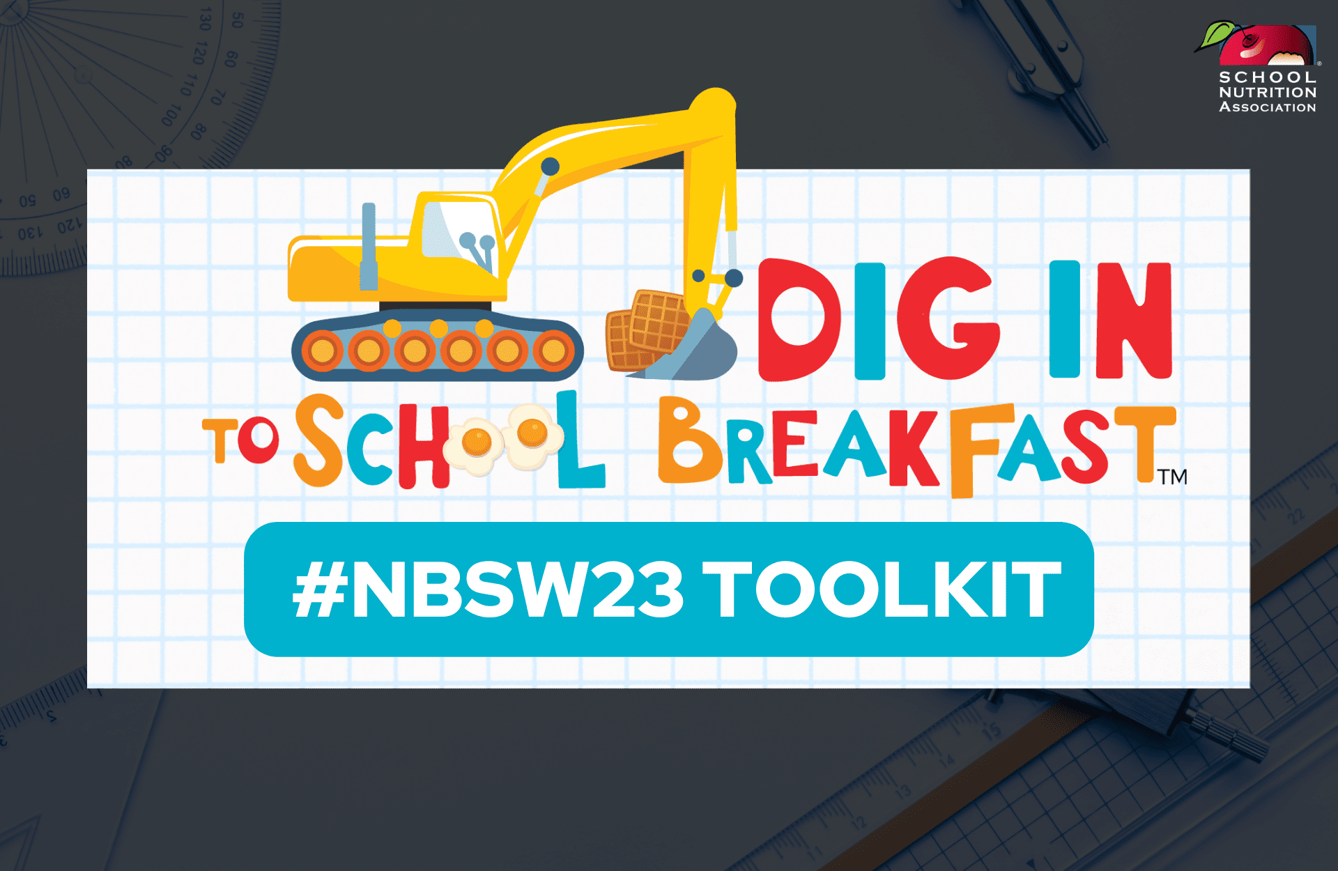 National School Breakfast Week School Nutrition Association