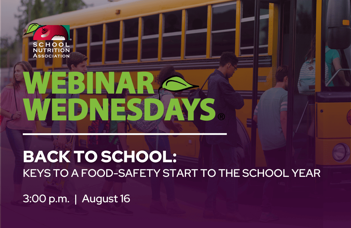 Keys to a Food-Safety Start to the School Year