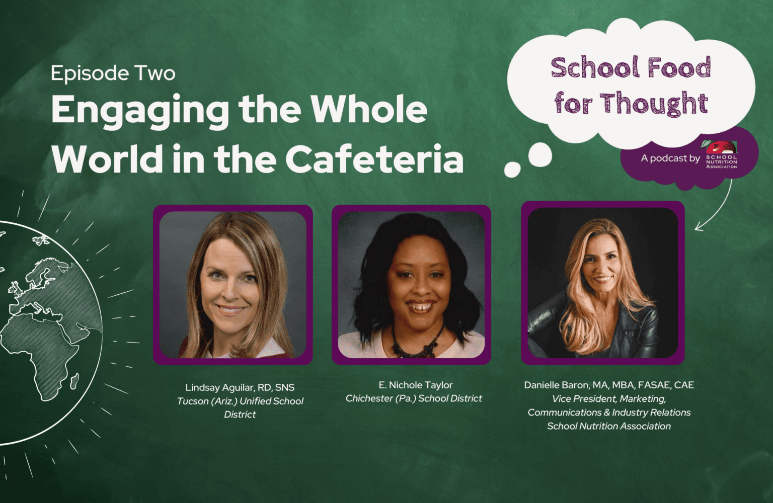 Earn While You Learn! Gain CEU’s with SNA’s Podcast – School Nutrition