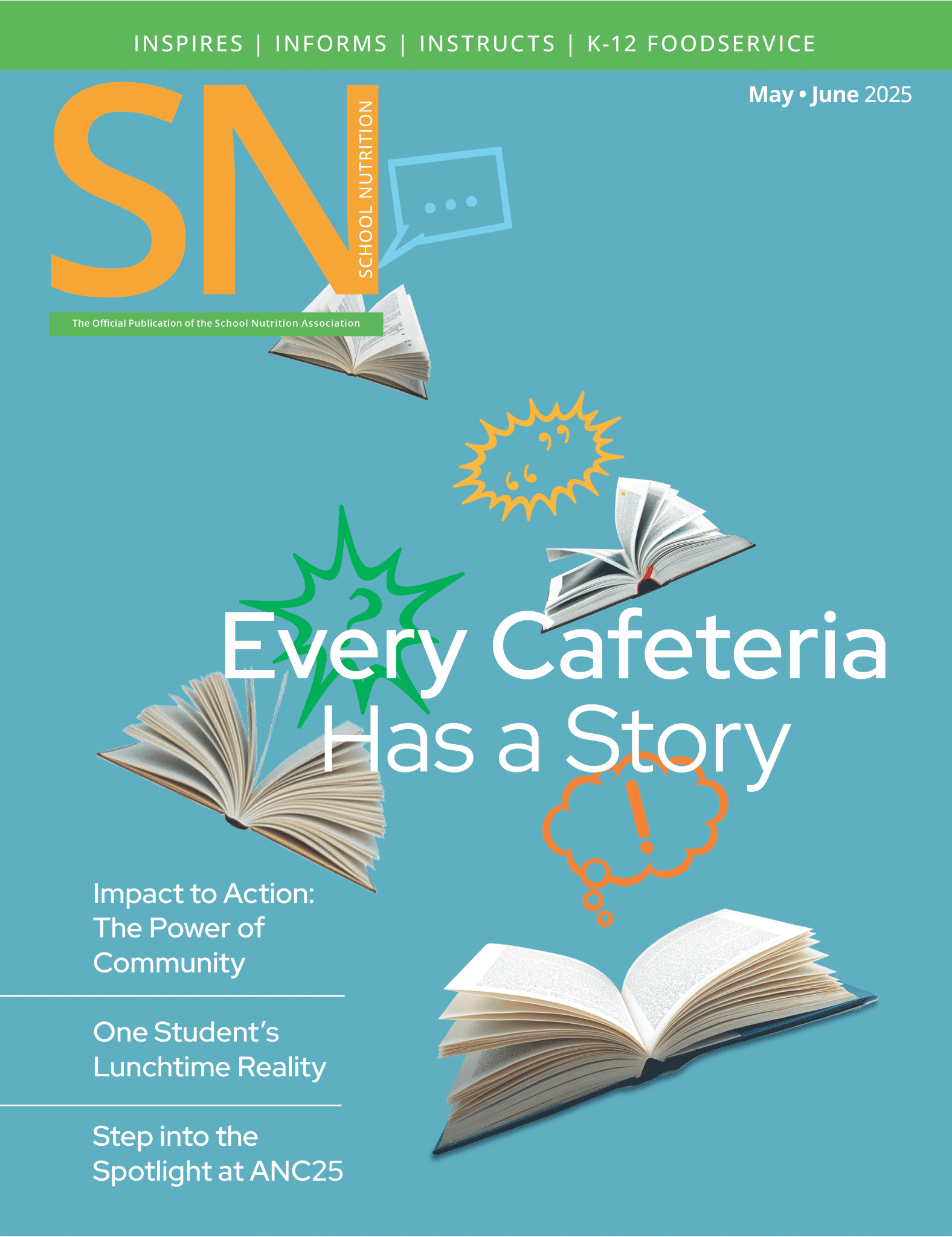 magazine25-may-june-cover cover of School Nutrition magazine's May/June 2025 issue