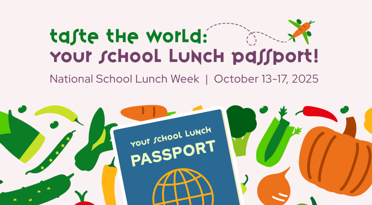 NSLW25 resources "taste the world: your school lunch passport!"