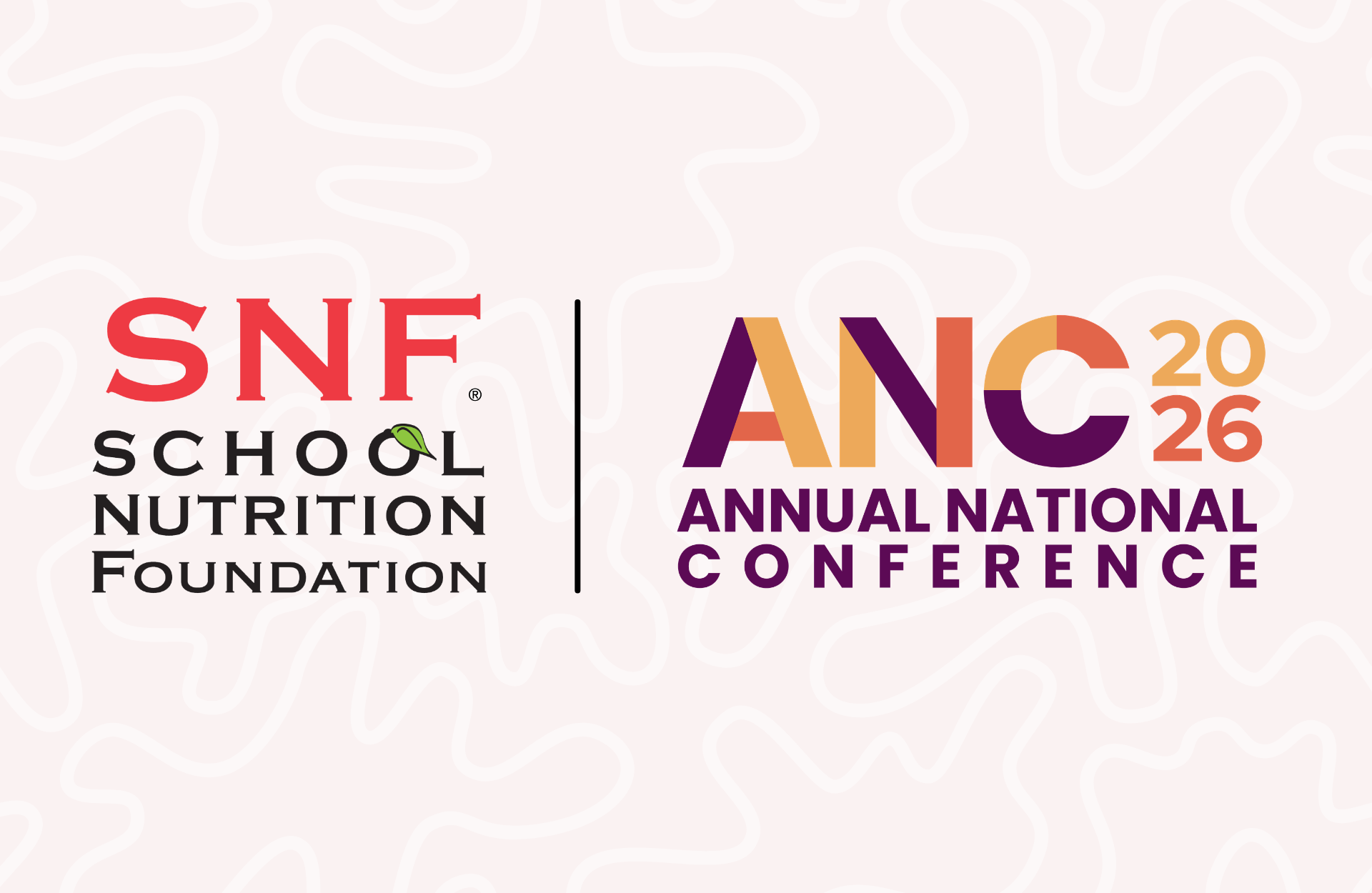 School Nutrition Foundation logo and ANC 2026 logo
