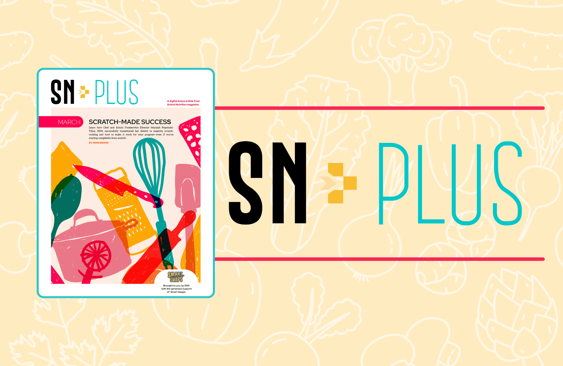 cover of March 2026 SN Plus "Scratch-Made Success"