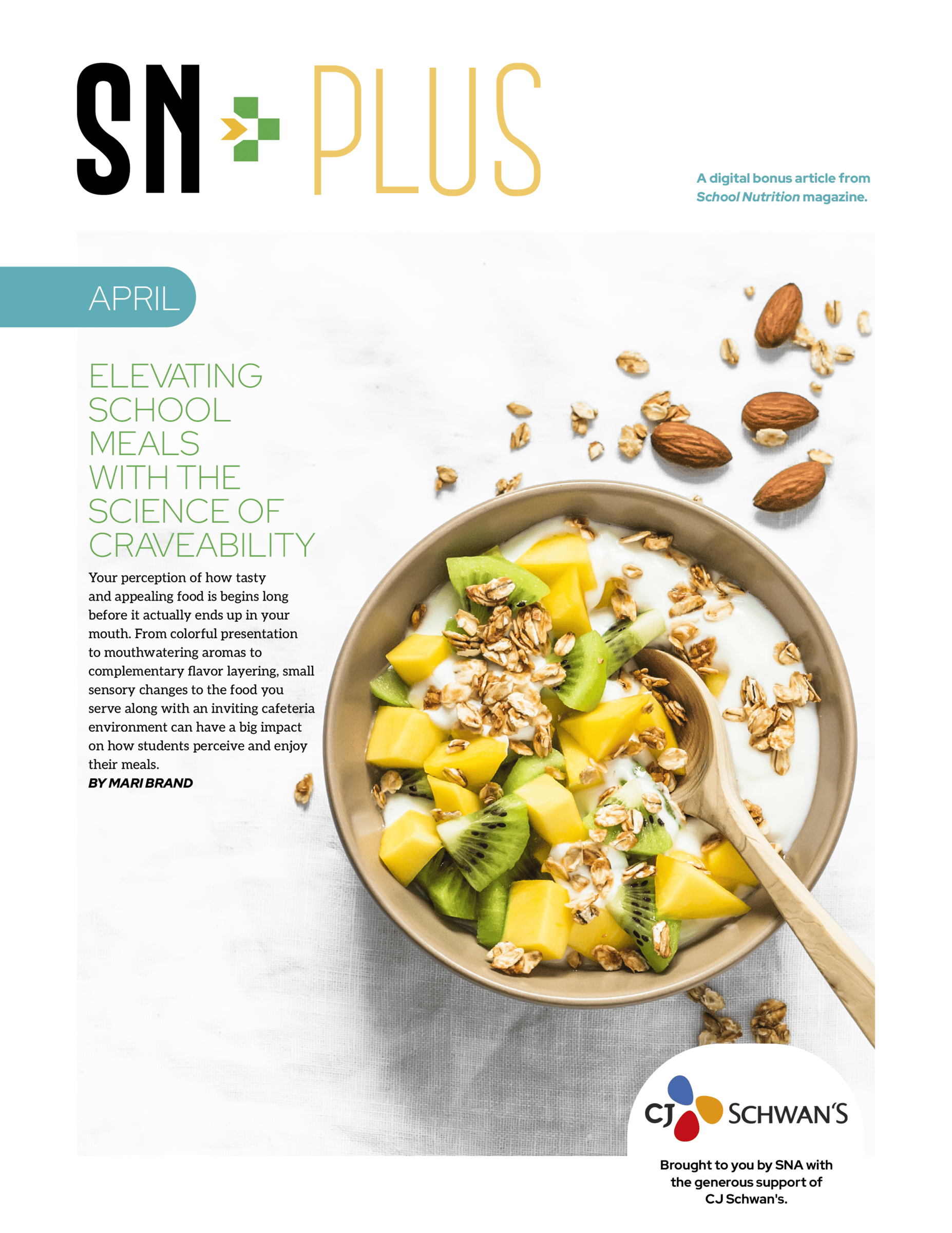 cover of SN Plus "Elevating Schools Meals with the Science of Craveability"
